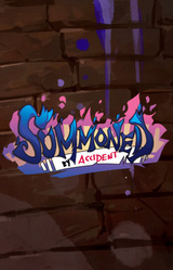 Summoned by Accident