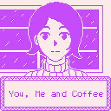 You, Me and Coffee