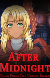 Tales From The Under-Realm: After Midnight