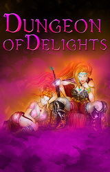 Dungeon of Delights