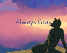 Always Gray