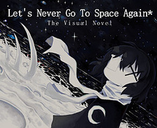 Let's Never Go to Space Again