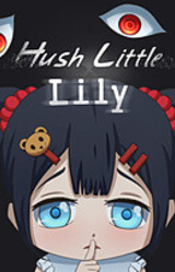 Hush Little Lily