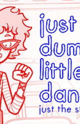 just dumb little dances