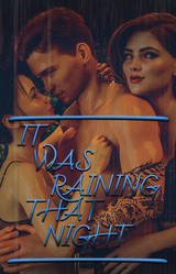 It Was Raining That Night