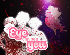 Eye Can See You