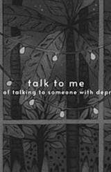 talk to me