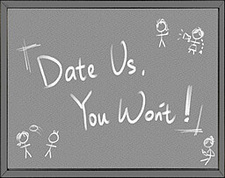 Date Us, You Won't!