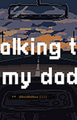 talking to my dad