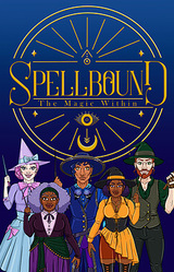 Spellbound: The Magic Within