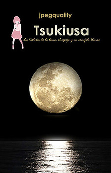 Tsukiusa: la historia de la luna, el espejo y un conejito blanco