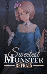 Sweetest Monster Refrain