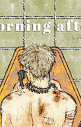 morning after: wet work