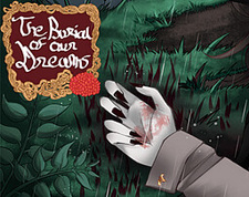 The Burial of our Dreams