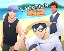 Vacation with Ross and Mr.Receptionist