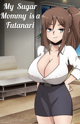 My Sugar Mommy is a Futanari