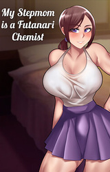 My Stepmom is a Futanari Chemist