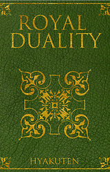 Royal Duality