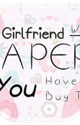 Your Girlfriend Wants To Try Diapers, But YOU Have To Buy Them