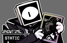 SHOWTIME: STATIC