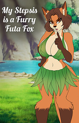 My Stepsis is a Furry Futa Fox