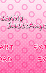 Dear My Sweet Angel?