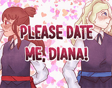 Please Date Me, Diana!