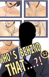 Who's Behind That...? S2