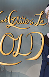 All That Glitters Is Gold