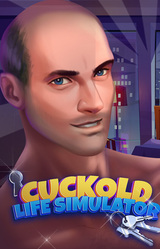 Cuckold Life Simulator 😳🔞