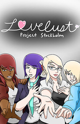 Lovelust: Project Stockholm