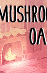 Mushroom Oasis