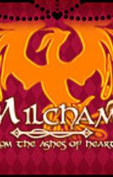 Milcham: From the Ashes of Hearts