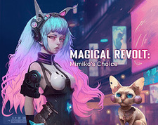 Magical Revolt: Mimiko's choice
