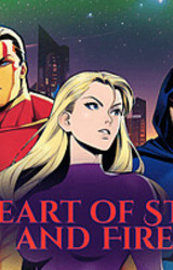 A Heart of Steel and Fire