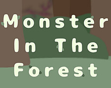 Monster In The Forest