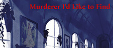 Murderer I'd Like to Find