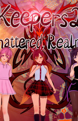 Keepers 2: Shattered Realms
