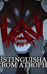 Indistinguishable from Atrophy