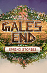 Gale's End: Spring Stories