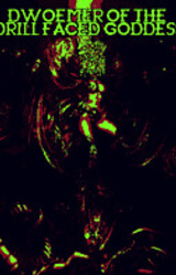 Dwoemer of the Drill Faced Goddess