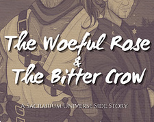 The Woeful Rose & The Bitter Crow