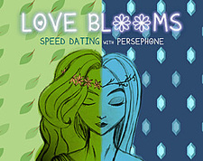 LOVE BLOOMS: Speed Dating with Persephone