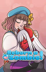 Reborn a Zombie!