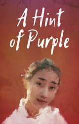 A Hint of Purple