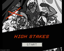 High Stakes