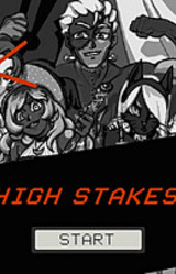 High Stakes