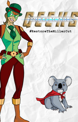 Inexplicable Geeks #RestoreTheMillerCut