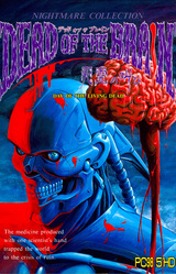 DEAD OF THE BRAIN ~Shiryou no Sakebi~