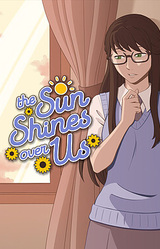 The Sun Shines Over Us